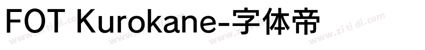 FOT Kurokane字体转换